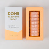 "Done Parenting" Shower Steamers