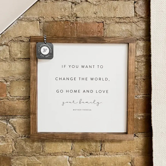 If You Want To Change the World | Wood Wall Decor, Wall Art