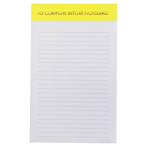 To Complete Before Pickleball Notepad