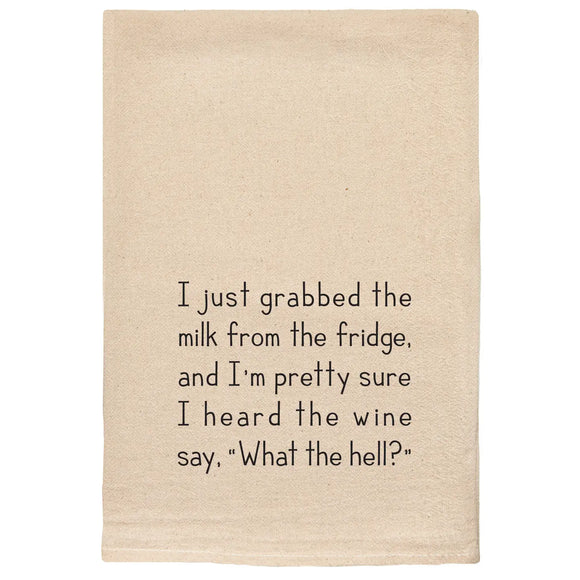 Just Grabbed The Milk from the Fridge Tea Towel