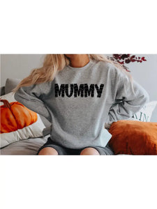 "MUMMY" Sweatshirt