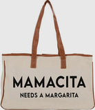 "Mamacita Needs A Margarita" Tote Bag