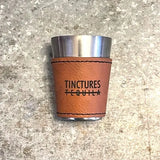 Tinctures Leatherette Shot Glass