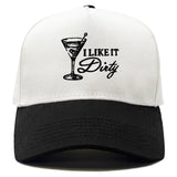 I like it Dirty Hat