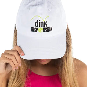 "Dink Responsibly" Pickleball Cap