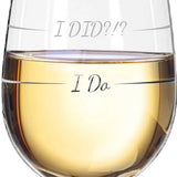 Stem Wine Glass | I Do / I Did?!